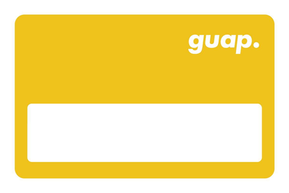 Guap.