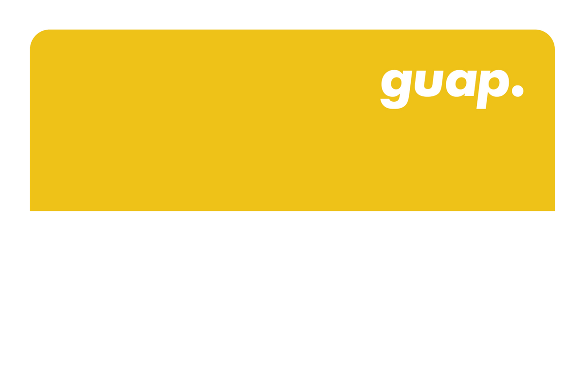 Guap.