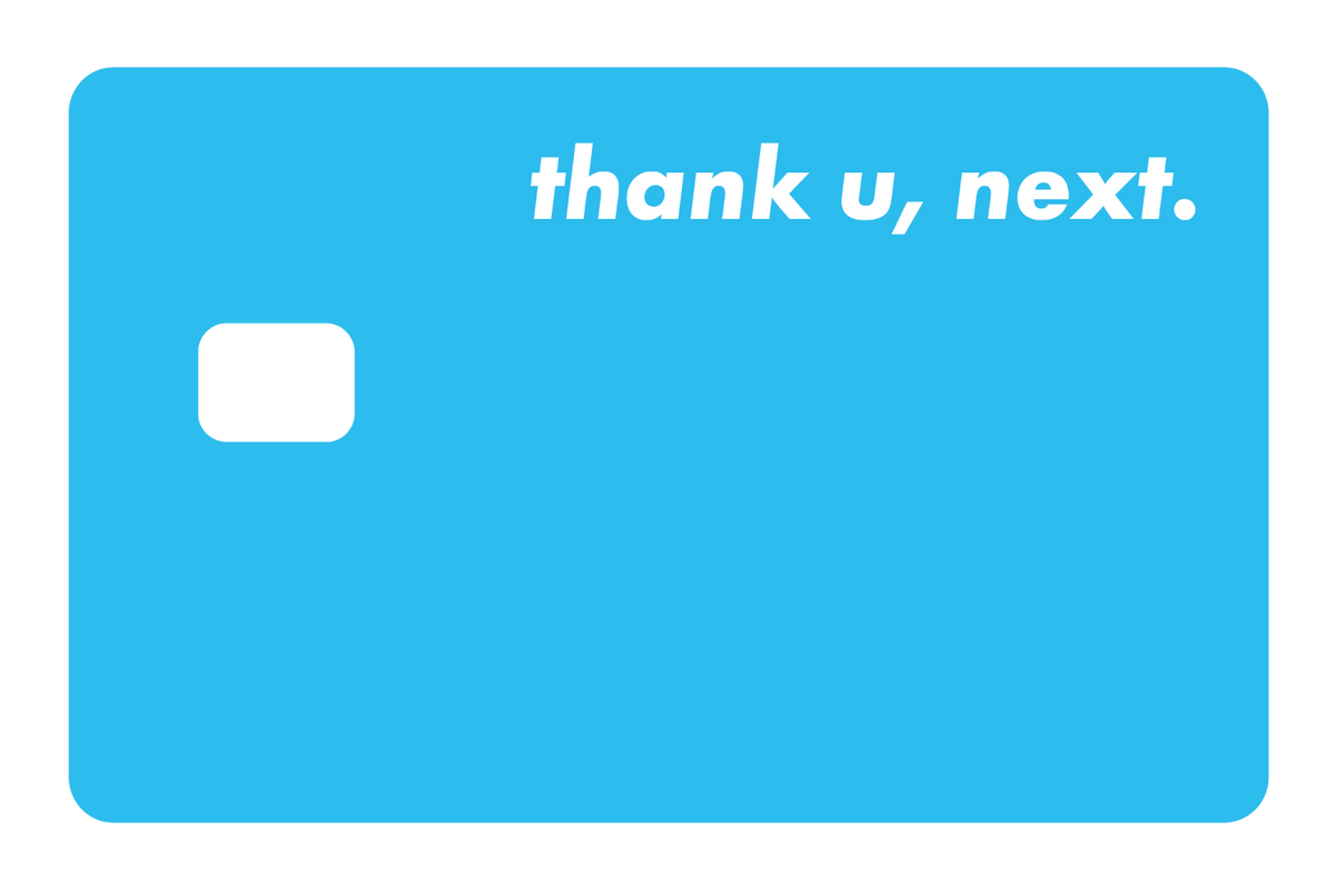 Thank u next