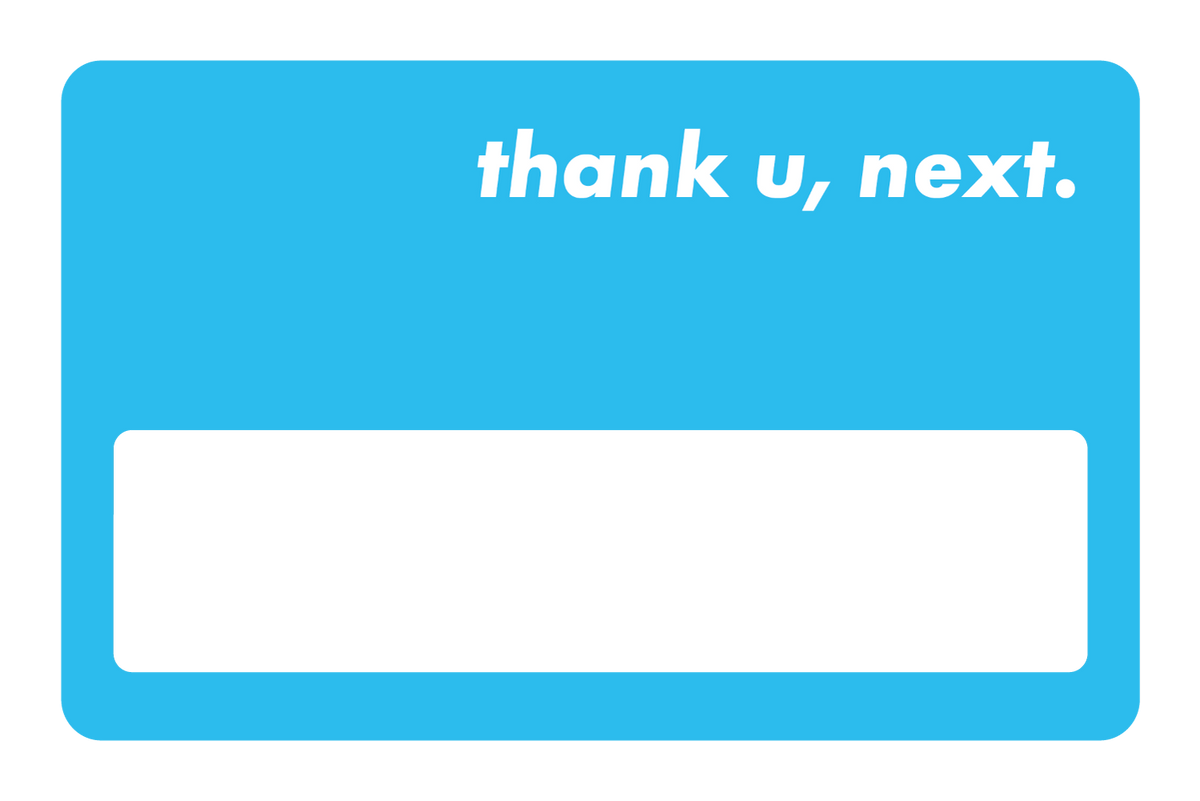 Thank u next