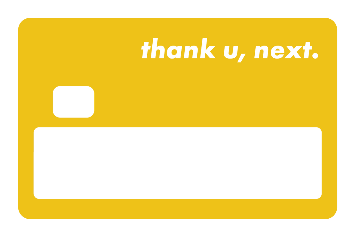 Thank u next