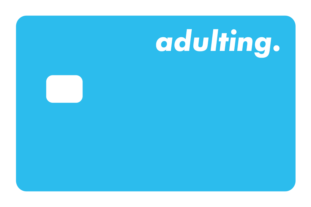 Adulting