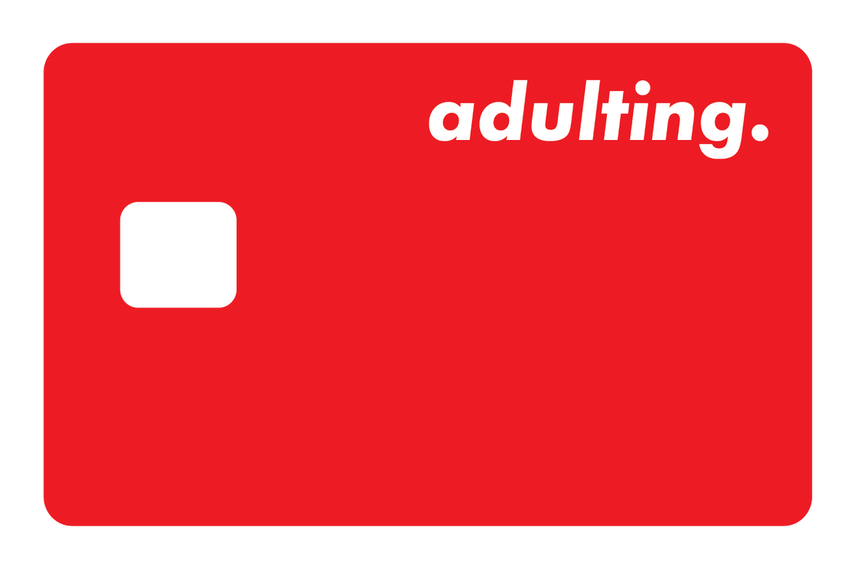 Adulting