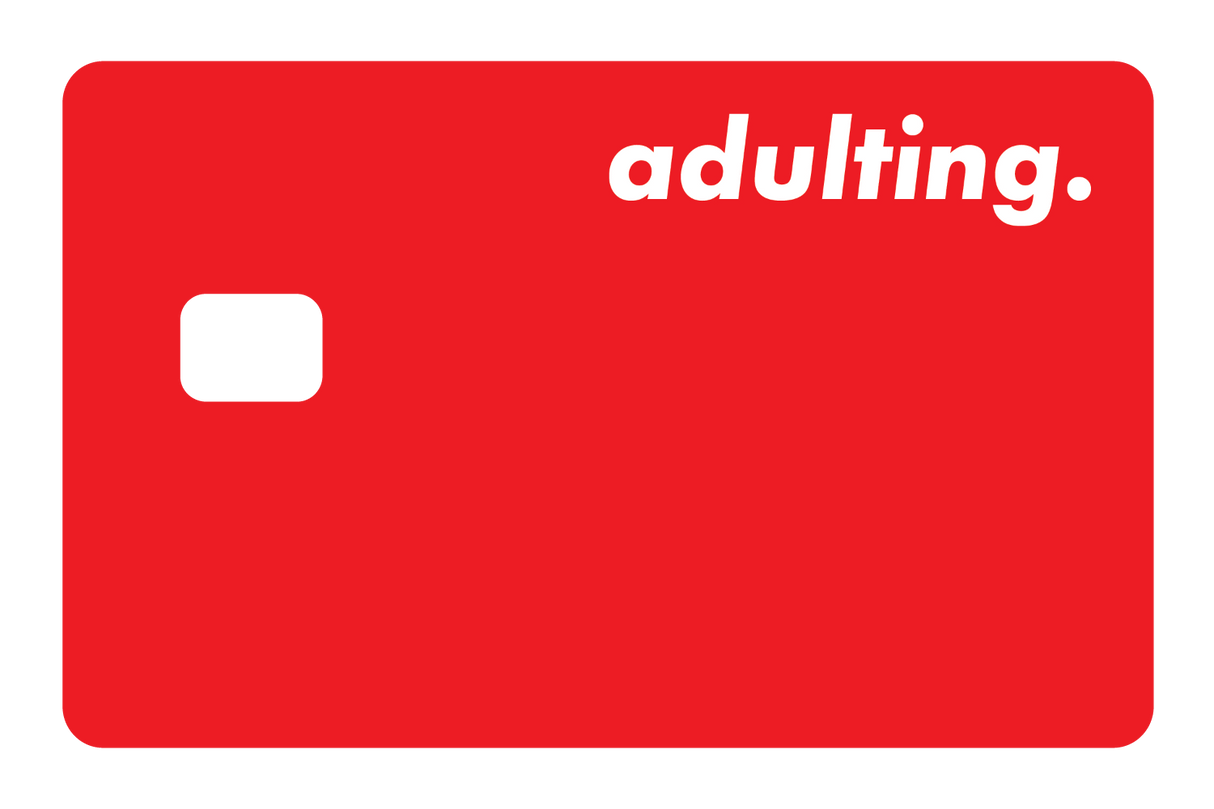 Adulting