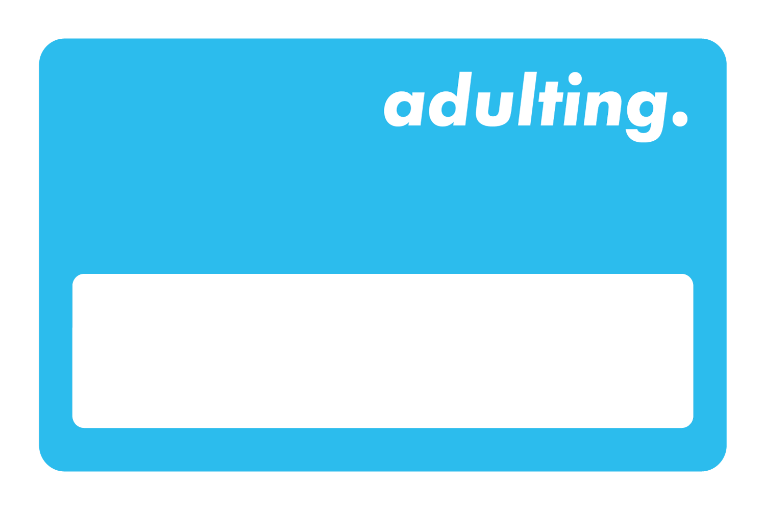 Adulting