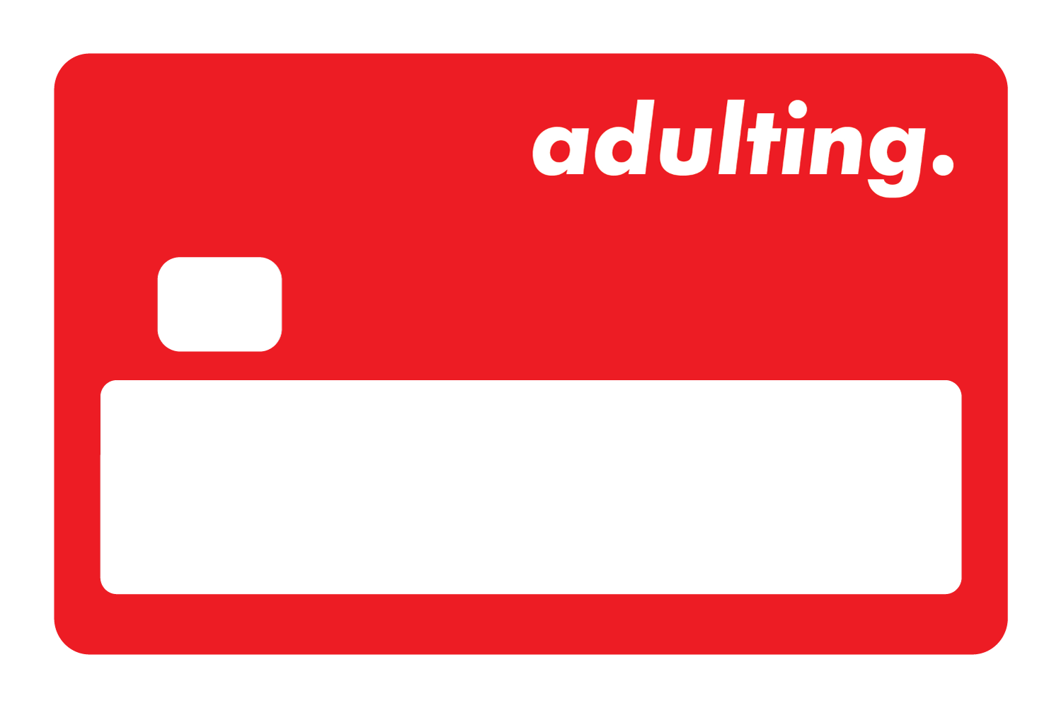 Adulting