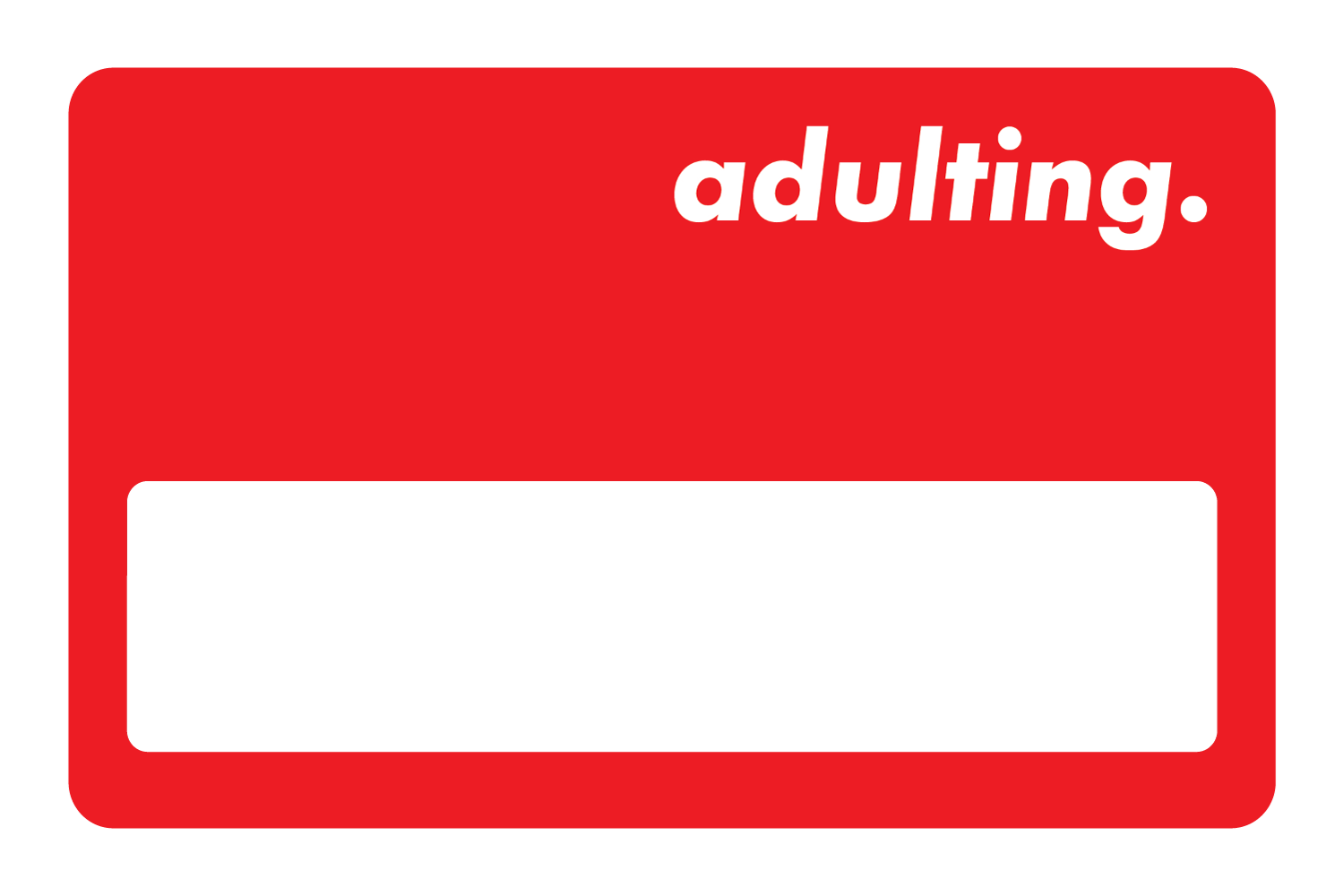 Adulting