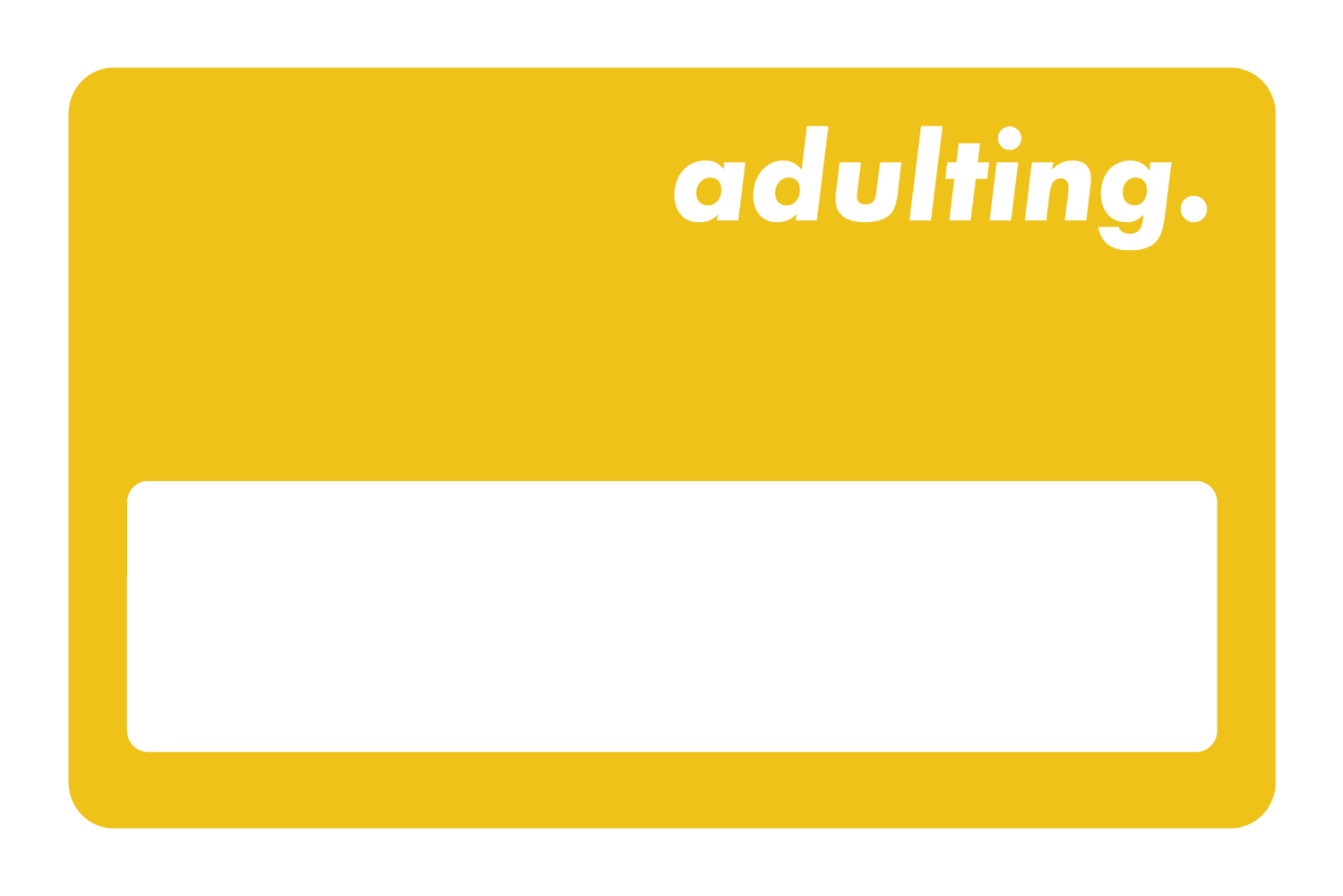 Adulting