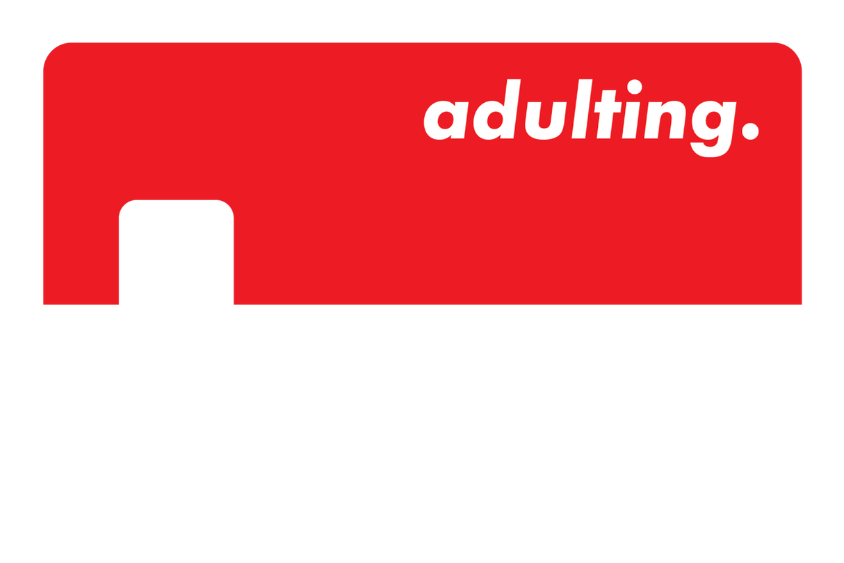 Adulting