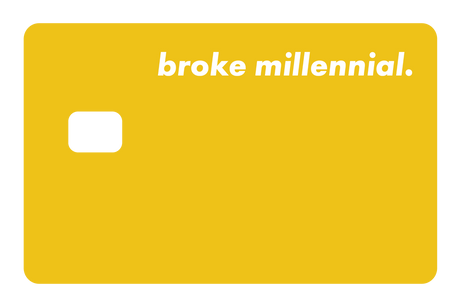 Broke Millennial