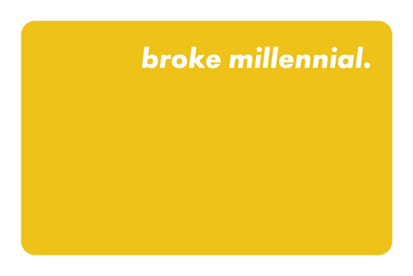 Broke Millennial