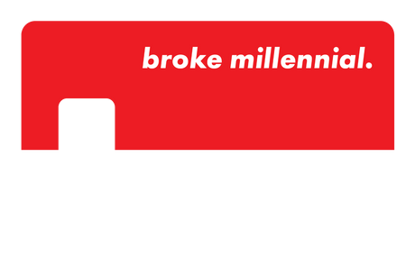 Broke Millennial