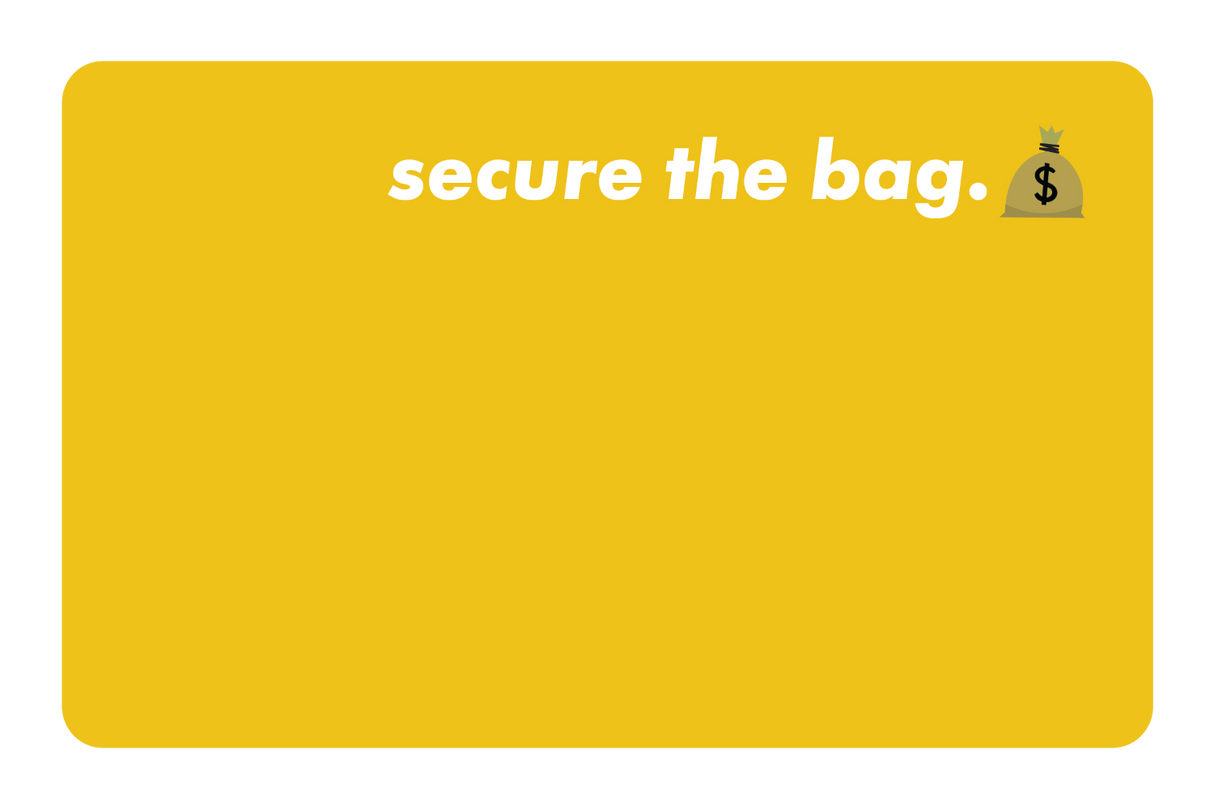 Secure The Bag