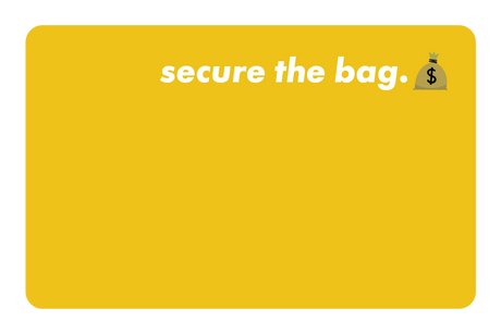 Secure The Bag