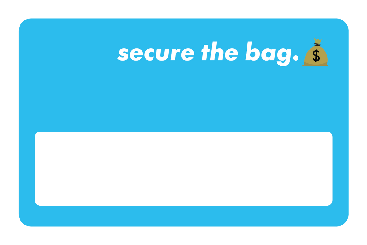 Secure The Bag