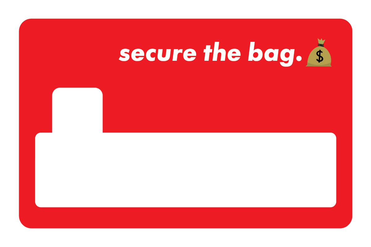 Secure The Bag
