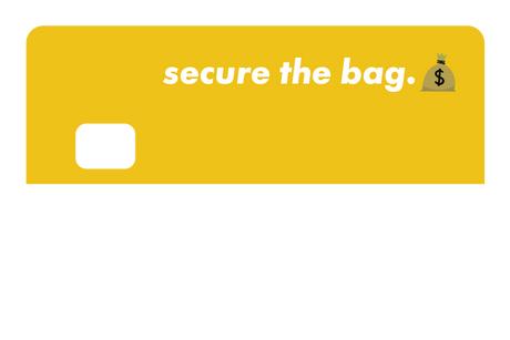 Secure The Bag