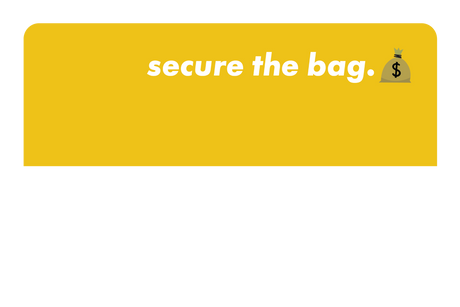 Secure The Bag