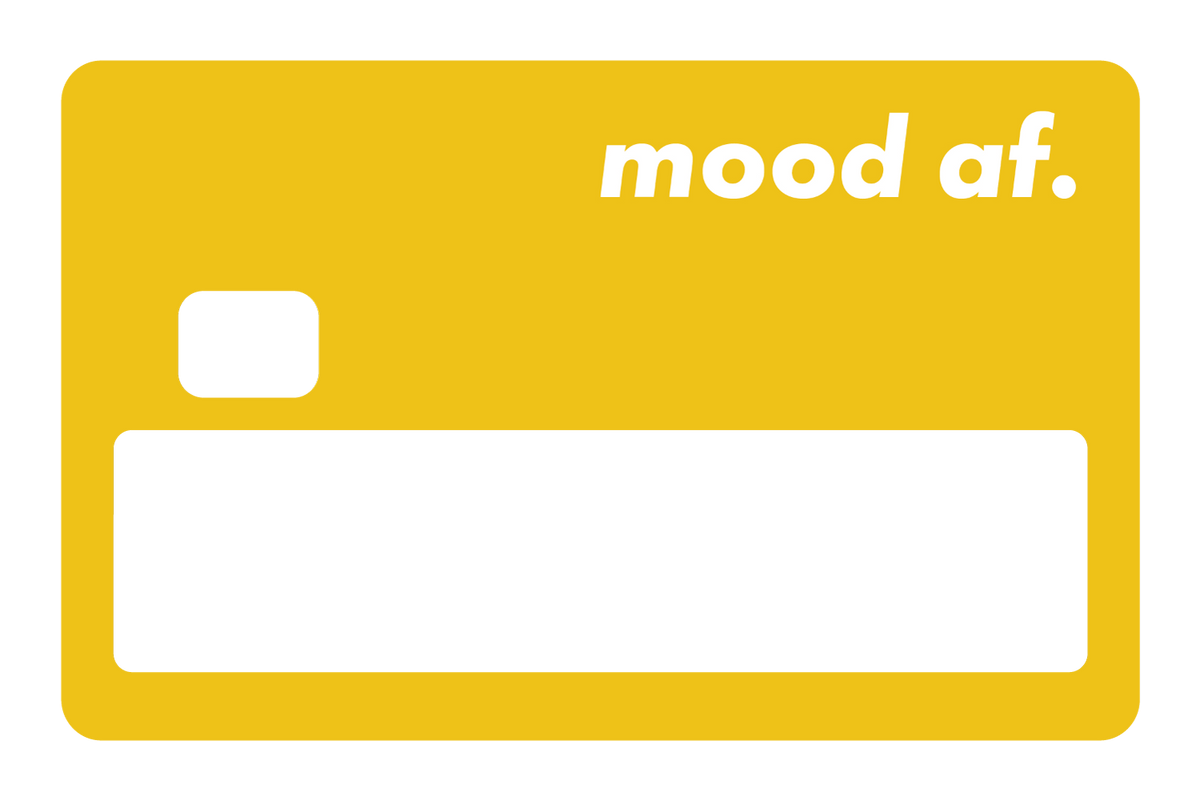 Mood AF