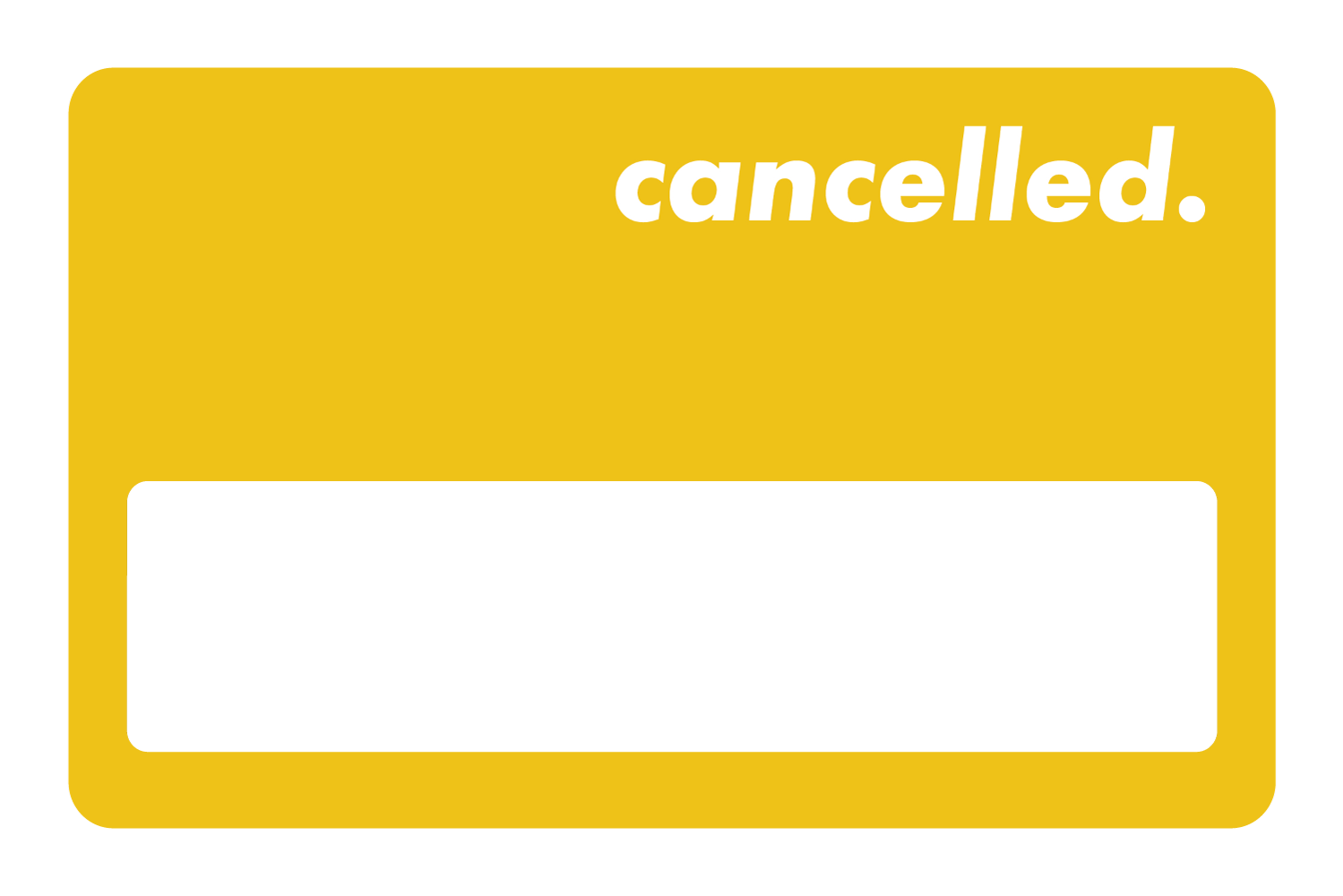 Cancelled