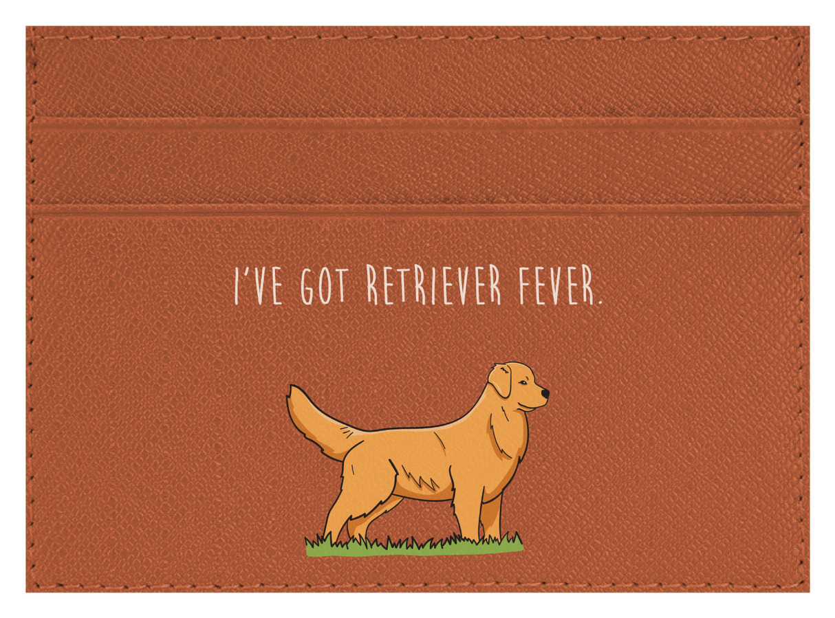 I've got Retriever Fever