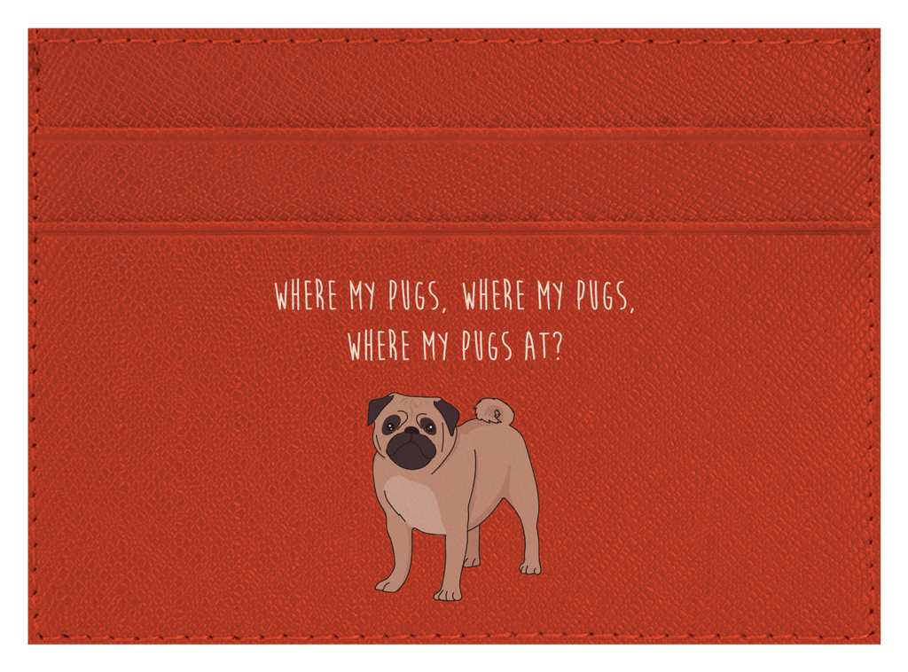 Where my Pugs at?