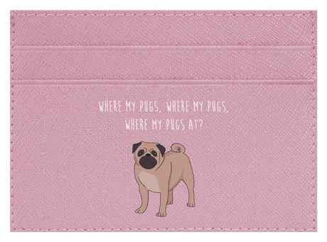 Where my Pugs at?