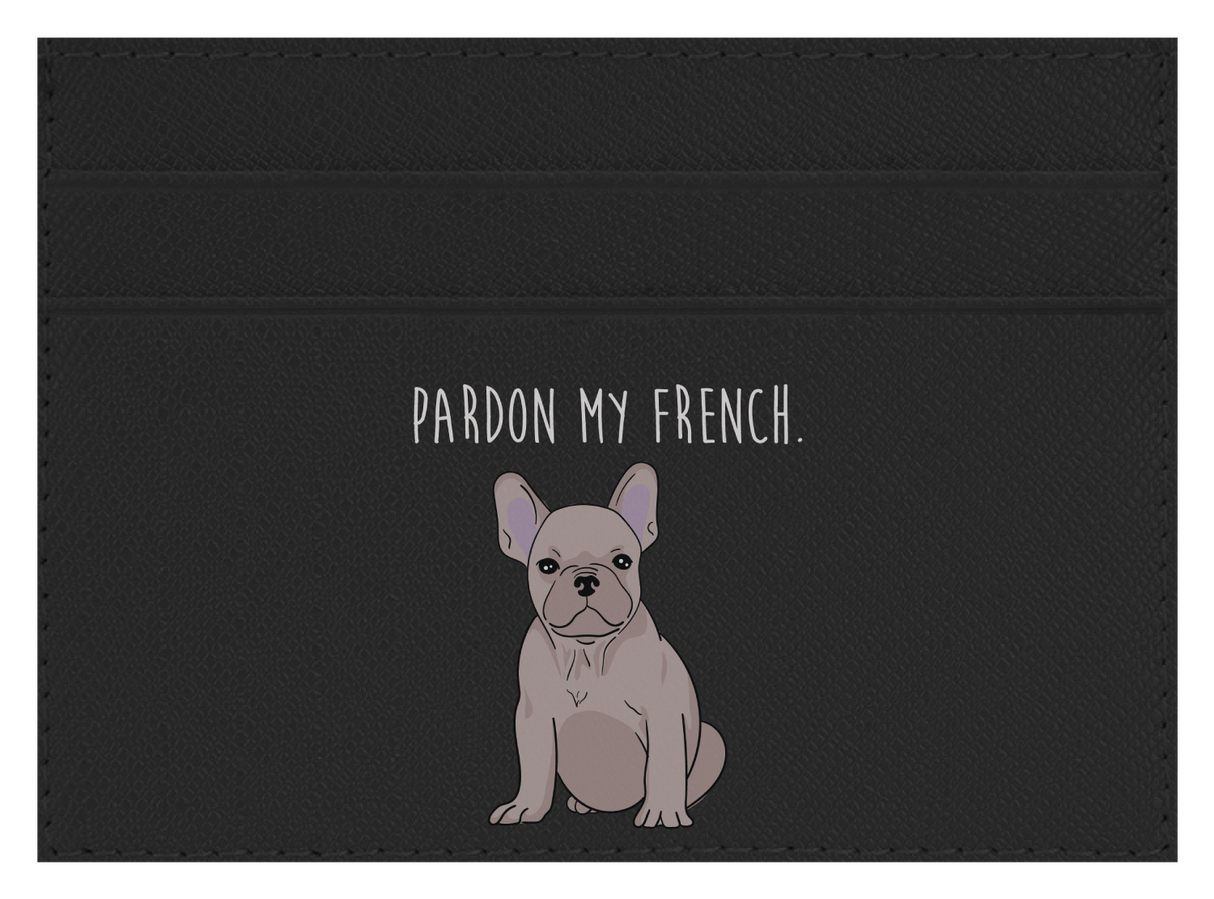 Pardon my French