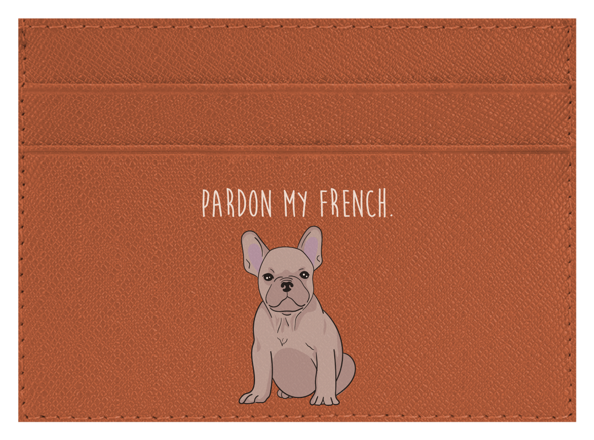 Pardon my French