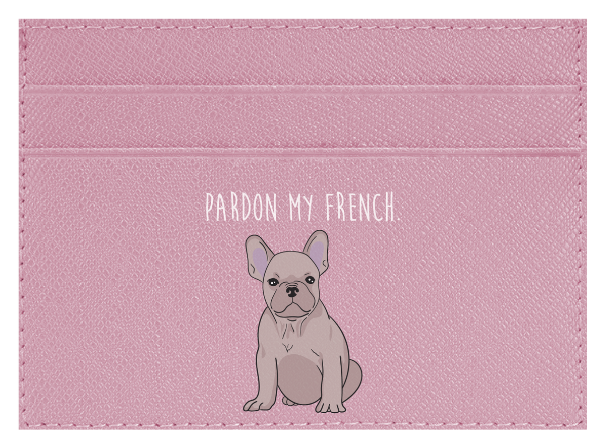 Pardon my French