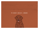 My Favorite Chocolate, Labrador