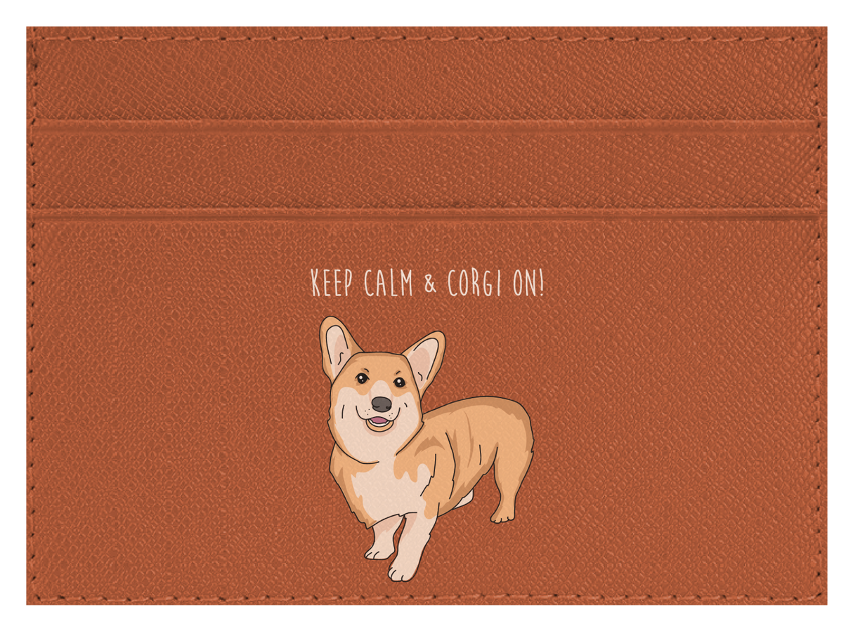 Keep Calm & Corgi On