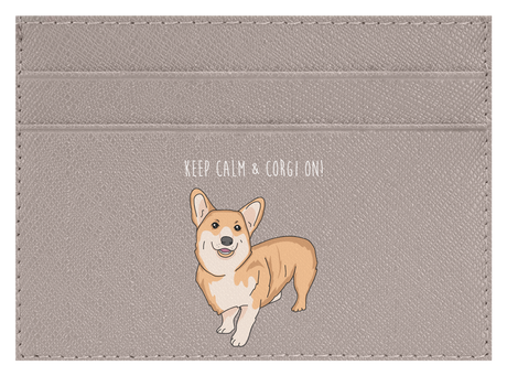 Keep Calm & Corgi On