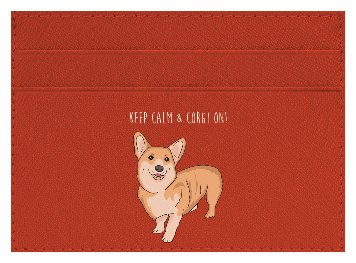 Keep Calm & Corgi On