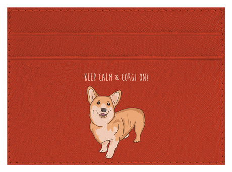 Keep Calm & Corgi On