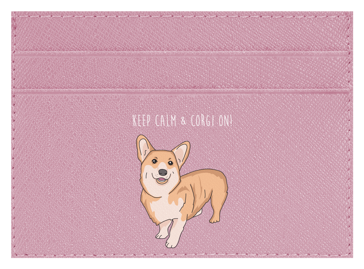 Keep Calm & Corgi On