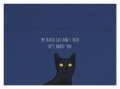My black cat talk sh*t