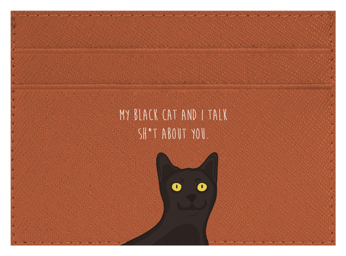 My black cat talk sh*t