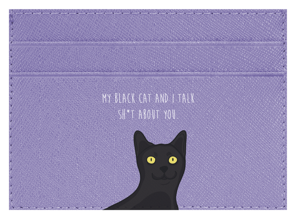 My black cat talk sh*t