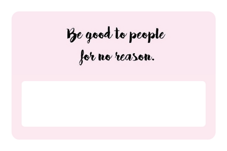 Be Good to People