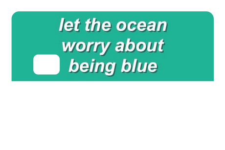 Dont Be Blue