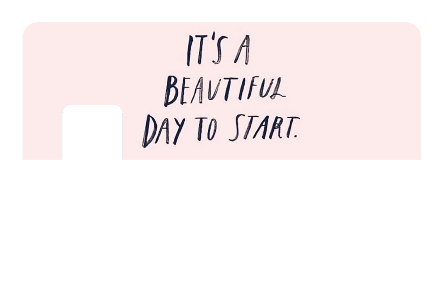 It's a Beautiful Day to Start