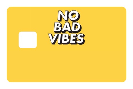 No Bad Vibes