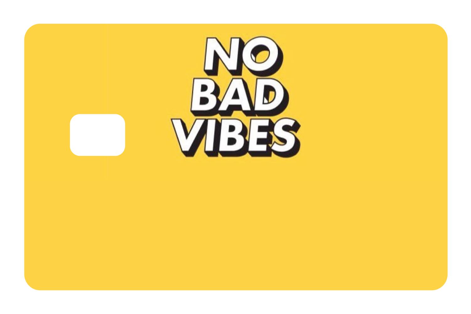 No Bad Vibes