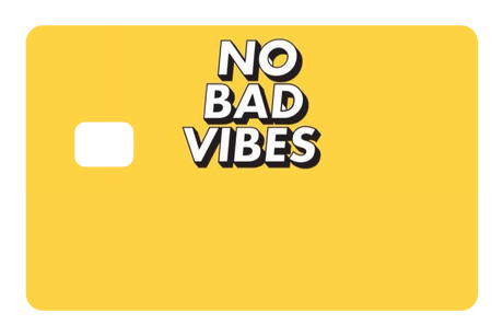 No Bad Vibes