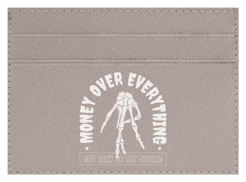 Money Over Everything