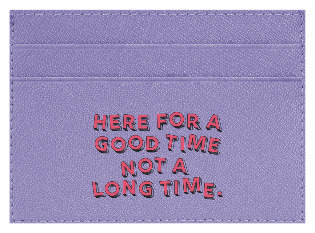 Here for a Good Time