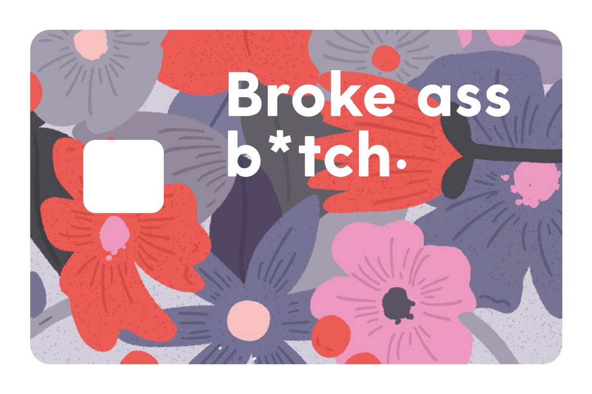 Broke Ass