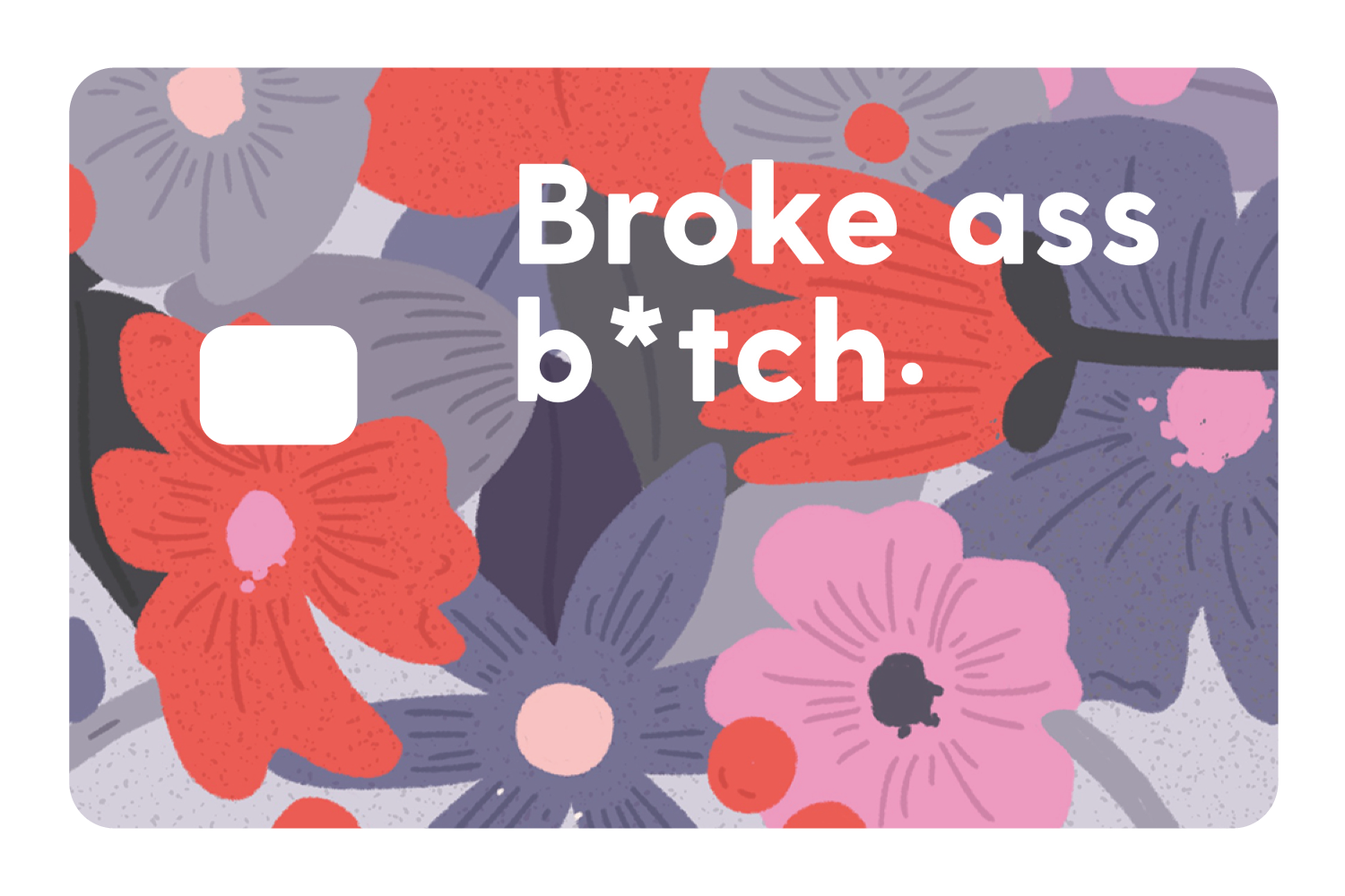 Broke Ass