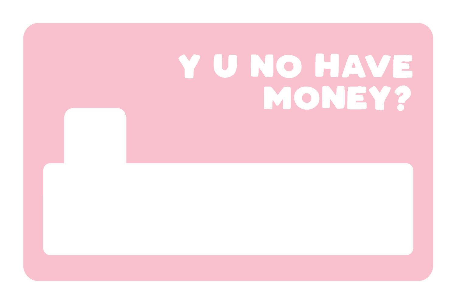 No Money